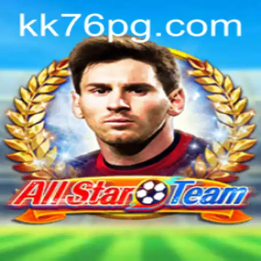Discovering AllStarTeam: A Thrilling New Game with kk76.com's Competitive Edge