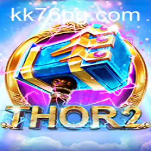 Unleashing the Power: A Deep Dive into Thor2 Game Mechanics on kk76.com